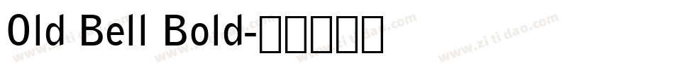 Old Bell Bold字体转换